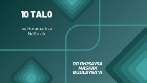 10 Talo oo Horumarinta Nafta ah oo Dhisa Maskax Guuleysata